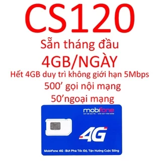 Sim 4G Mobifone CS120 free tháng đầu, 4GB/ngày, 500' nội mạng, 50' ngoại mạng