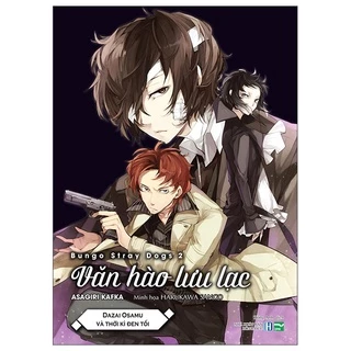 Sách - Bungo Stray Dogs 2 - Văn hào lưu lạc - Dazai Osamu và thời kì đen tối - Bản Thường