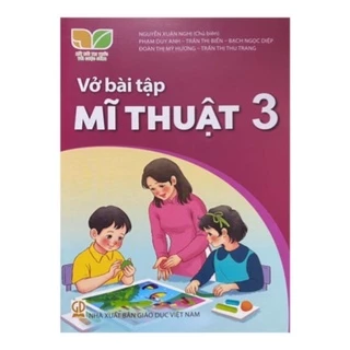 Sách - Vở bài tập Mĩ thuật Lớp 3 - Kết nối