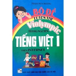 Sách - Bộ đề luyện thi Violympic Trạng nguyên Tiếng Việt 1 trên Internet