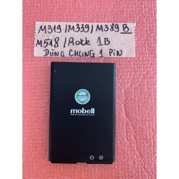 Pin Mobell M319 / M339 / M389B / M518 / Rock 1B chính hãng mới 100%