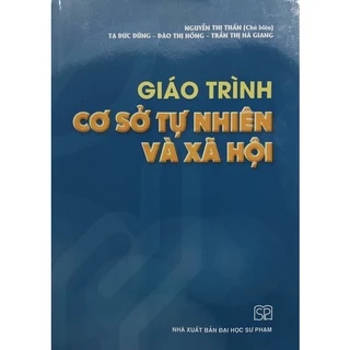 Sách - Giáo trình Cơ sở tự nhiên và xã hội