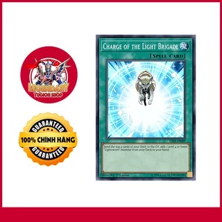 [Thẻ Bài Yugioh Chính Hãng] 'Charge of the Light Brigade'