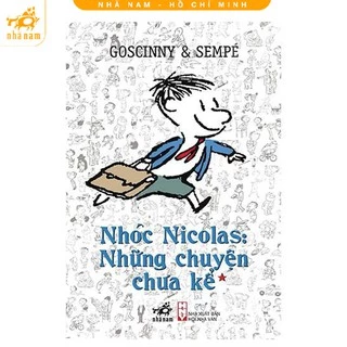 Sách - Nhóc Nicolas: Những chuyện chưa kể (tập 1) (TB 2020) - Nhã Nam HCM