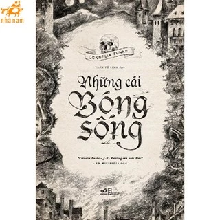 Sách - Những cái bóng sống (Nhã Nam)