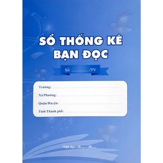 Sách - Sổ Thống Kê Bạn Đọc