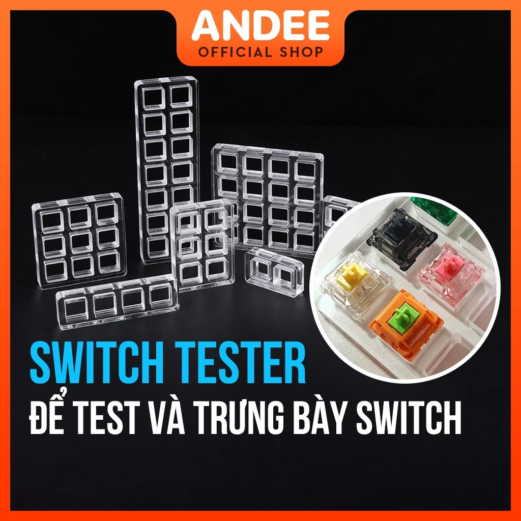 Switch tester bệ trưng bày và thử nghiệm công tắc bàn phím cơ chất liệu mica trong suốt