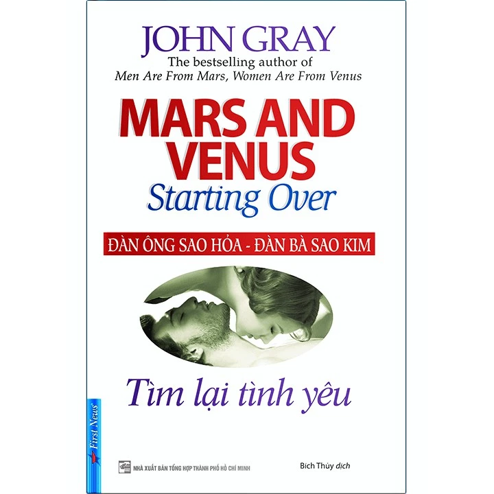Sách Đàn Ông Sao Hỏa Đàn Bà Sao Kim ( Tìm Lại Tình Yêu) - Mars And Venus Starting Over - First News