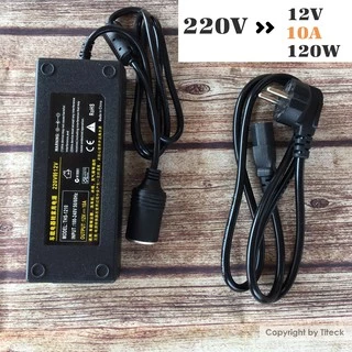 Adapter chuyển nguồn 220V sang 12V- 10A- 120W đầu tẩu sạc ô tô công suất cao