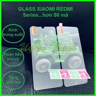 Cường lực 2.5D Xiaomi Redmi Redmi A1 A2 A3 13R 13C 13 12C 12 10C 10A 10 9T 9C 9A 9 8A 8 7 6A 6 5A 5 plus 4X pro S2