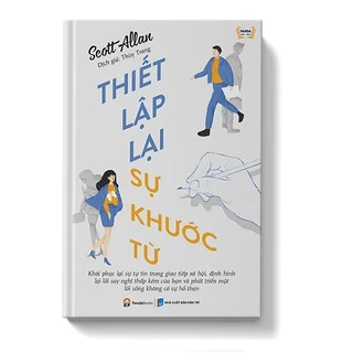 Sách Pandabooks - Thiết Lập Lại Sự Khước Từ - Scott Allan