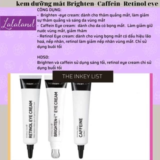 Kem mắt The INKEY List Retinol - Brighten - Caffeine Eye Cream Serum 15ml