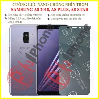 Dán chống nhìn trộm Samsung A8 2018, A8 Plus, A8 Star - Dán cường lực dẻo nano 9H+