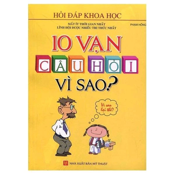 Sách 10 vạn câu hỏi vì sao? (tái bản)