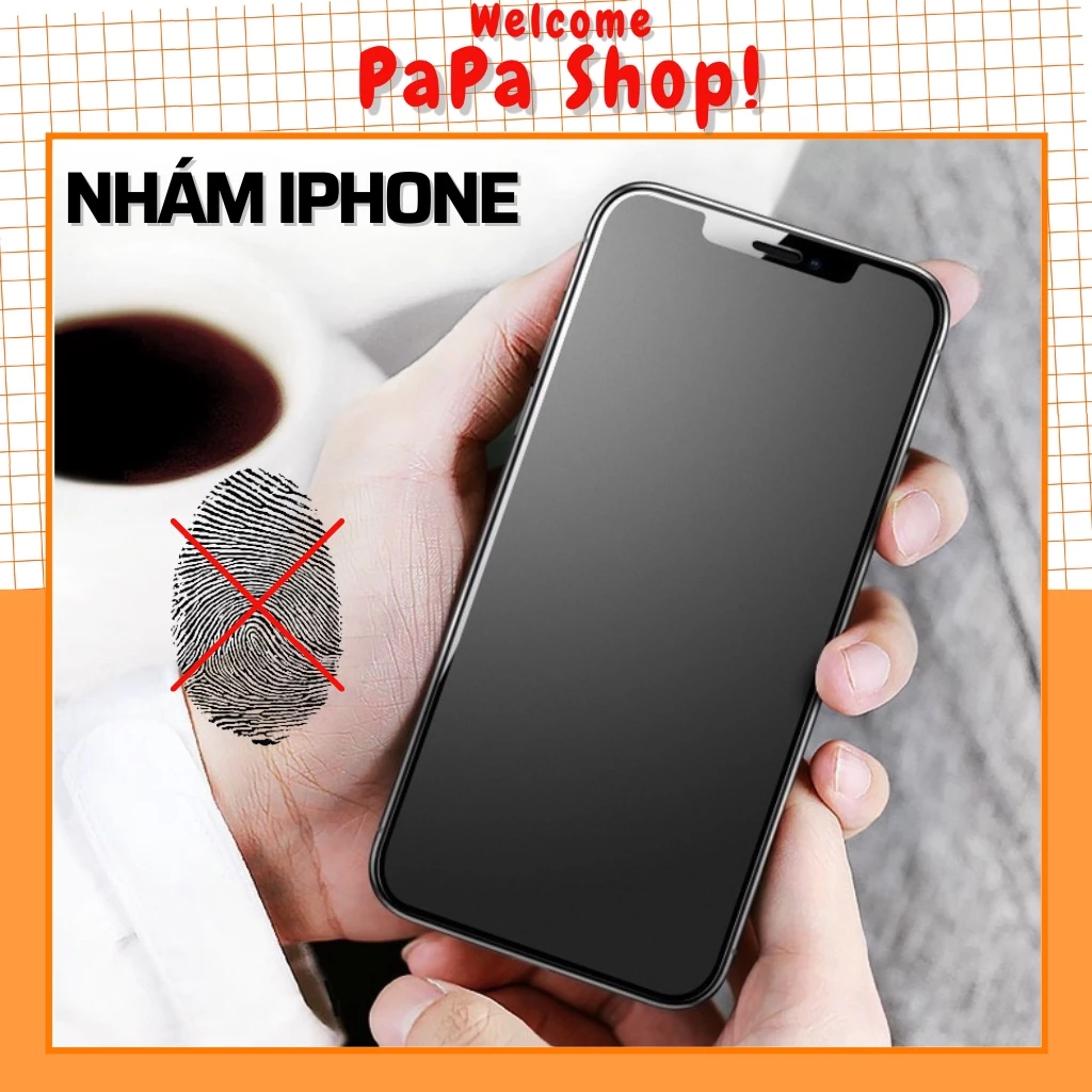 Cường Lực Chống Vân Tay Iphone 15 ProMax 14 Pro Max Promax 6 6s Plus 7 Plus 8 Plus X Xs Xsmax 11 12 Promax Nhám AG