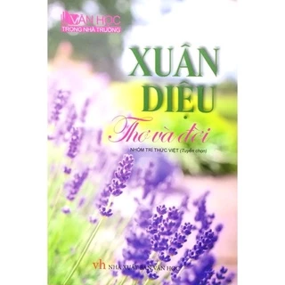 Sách - Xuân Diệu - Thơ Và Đời