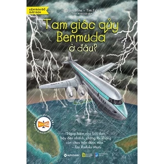 Sách - Tri thức phổ thông: Tam giác quỷ Bermuda ở đâu?