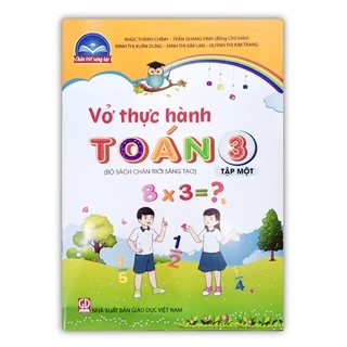 Sách - Vở thực hành Toán 3 - Tập 1 ( Bộ Chân trời sáng tạo )