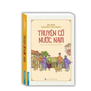 Sách - Truyện cổ nước Nam(In theo bản của Thăng Long 1958) Tặng Kèm Bookmark