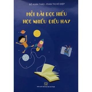 Sách - Mỗi bài đọc hiểu học nhiều điều hay