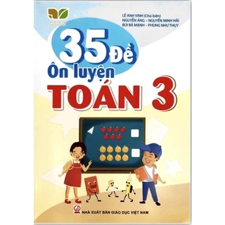 Sách - 35 đề ôn luyện toán 3 (kết nối tri thức với cuộc sống)