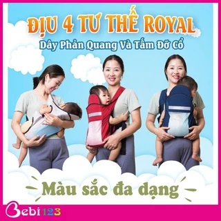 Địu 4 Tư Thế Đỡ Cổ Royal mẫu 2023 cho bé