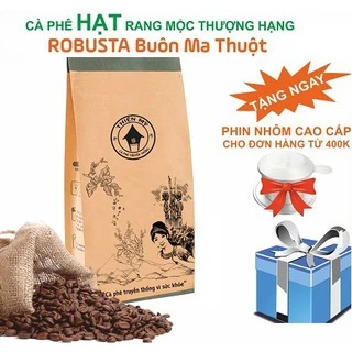 Cà Phê HẠT ROBUSTA 500gr nguyên chất rang mộc 100% đắng đầm hậu vị ngọt thơm nồng nàn