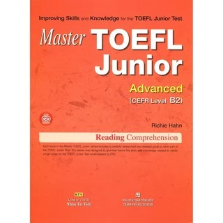 Sách - Master TOEFL Junior - Reading Advanced Level B2 (Kèm CD) - NTV