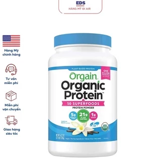 Bột Protein hữu cơ date 2026 Orgain Organic Protein - EDS Hàng Mỹ