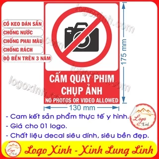 LOGO TEM STICKER CẢNH BÁO ĐỊA ĐIỂM CẤM QUAY PHIM CHỤP ẢNH , NO PHOTO AND VIDEOS