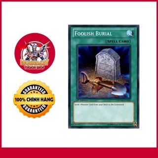 [Thẻ Bài Yugioh Chính Hãng] Foolish Burial