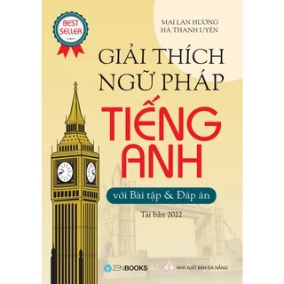 Sách - Giải Thích Ngữ Pháp Tiếng Anh - Mai Lan Hương - Sài Gòn Books