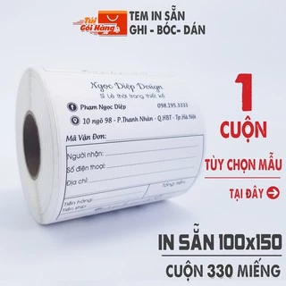 Hóa Đơn In Sẵn Tự Dính TUIGOIHANG Khổ 100x150mm cuộn 330 Tem Thiết Kế Riêng Theo Yêu Cầu