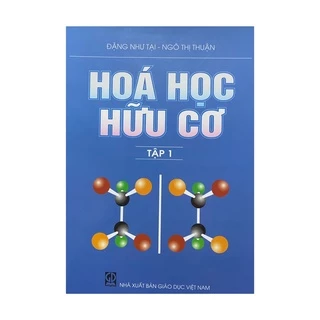 Sách - Hóa học hữu cơ tập 1 ( NXB Giáo dục )