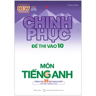 Sách Megabook - Chinh phục đề thi vào 10 Môn Tiếng Anh