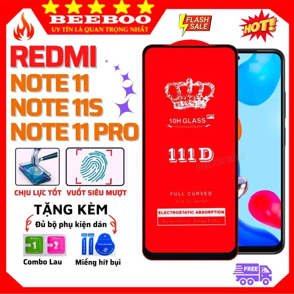 Kính cường lực Xiaomi Redmi Note 11 / 11s / 11 Pro [4G,5G] - Miếng dán Full màn hình 111D - Độ trong suốt điện thoại cao
