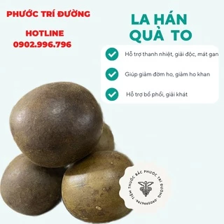 La Hán Quả To loại đẹp còn lông tơ [10 quả]