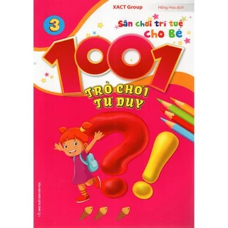 Sách - 1001 Trò Chơi Tư Duy - Quyển 3