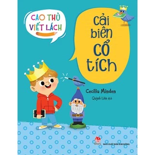 Sách - Cao Thủ Viết Lách - Cải Biên Cổ Tích