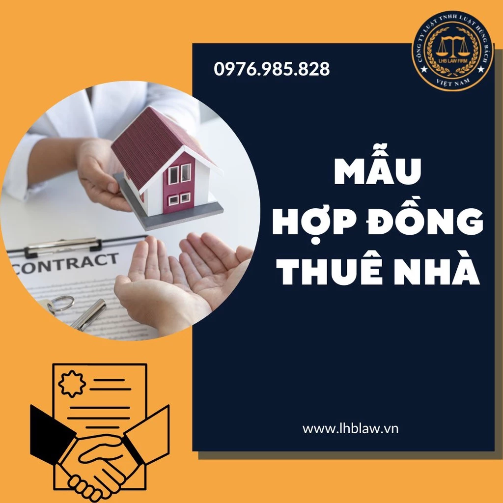 Mẫu hợp đồng thuê nhà mới nhất + Hướng dẫn chi tiết của Luật sư