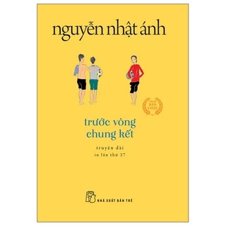 Sách Trước Vòng Chung Kết (Tái Bản 2022)