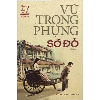 Sách - Số đỏ ( Vũ Trọng Phụng )