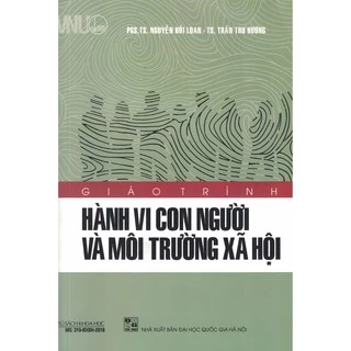 Sách - Giáo Trình Hành Vi Con Người Và Môi Trường