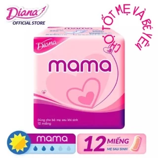 BĂNG VỆ SINH DIANA MAMA CHO MẸ SAU SINH, BĂNG MAMA DÙNG CHO PHỤ NỮ SAU SINH (12 MIẾNG)