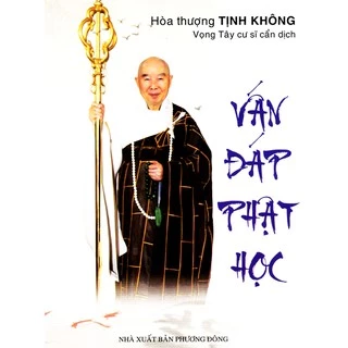 Sách - Vấn Đáp Phật Học