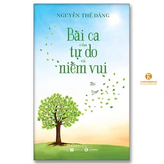 Sách - Bài ca của tự do và niềm vui