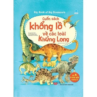 Sách Đinh Tị - Big book - Cuốn sách khổng lồ về các loài khủng long