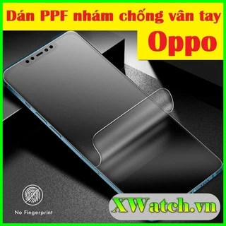 Miếng dán PPF nhám chống vân tay Oppo F9 F11 F11 pro Reno 4 Reno 5 pro A54 A74 F11 F11 pro F17 pro A93