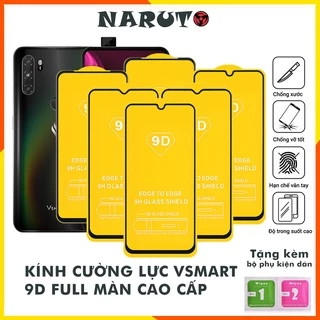 Kính cường lực vsmart Live 4 Joy 4 Joy 3 Active 3 Star 3 Star 4 Joy 2 Plus Aris Pro Star 5 full màn tổng hợp Kính-[9D]