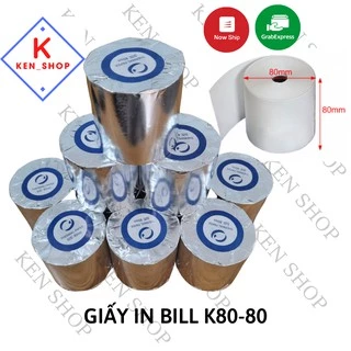 Giấy In Bill K80 đường kính 80 - Giấy In Nhiệt K80-80mm - giấy in pos ocha